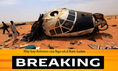 Thông tin về vụ rơi máy bay Antonov của Nga ở Nam Sudan sẽ được cập nhật trong các bản tin sau.